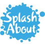 Splash About